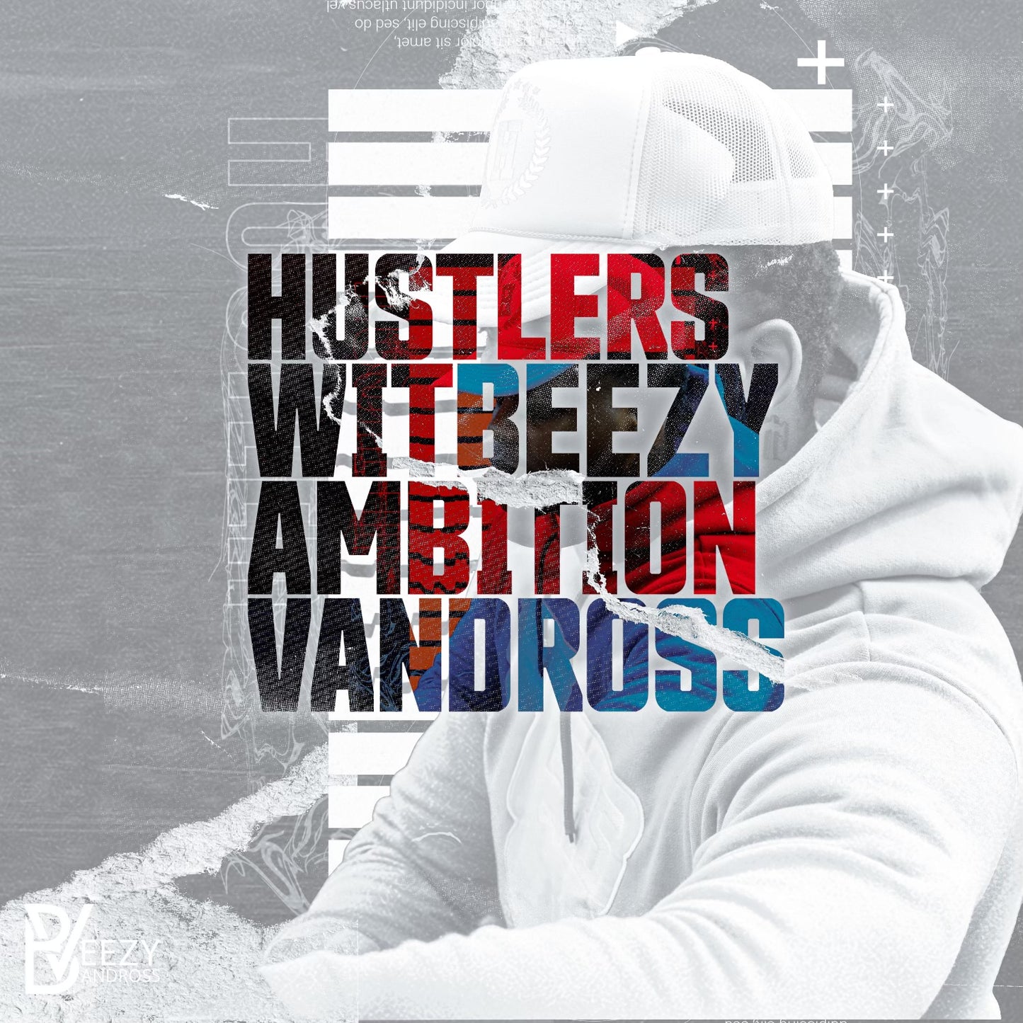 Beezy Vanndross-Hustlers Wit Ambition VL1 (Digital Mixtape)